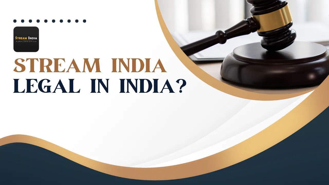 Stream India APK Legal